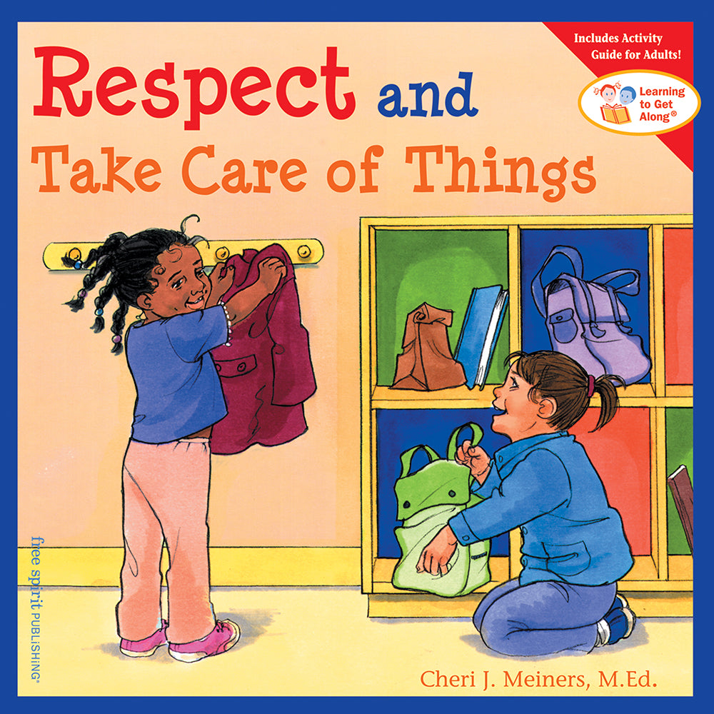 Respect and Take Care of Things Soft Cover Book