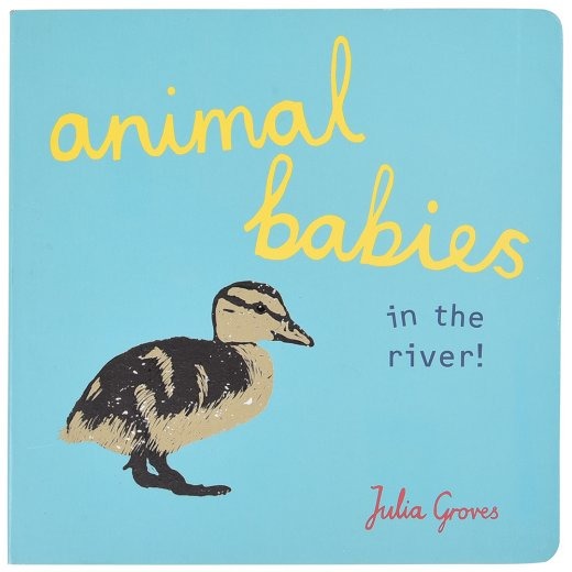 Animal Babies in the River Board Book