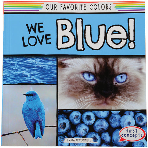 We Love Blue soft cover book