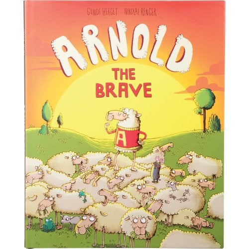 Arnold The Brave Hardcover Book