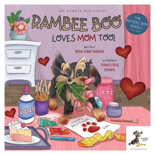 Rambee Boo Loves Mom Too!