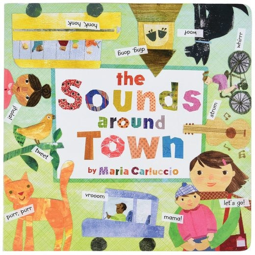 The Sounds Around Town Board Book