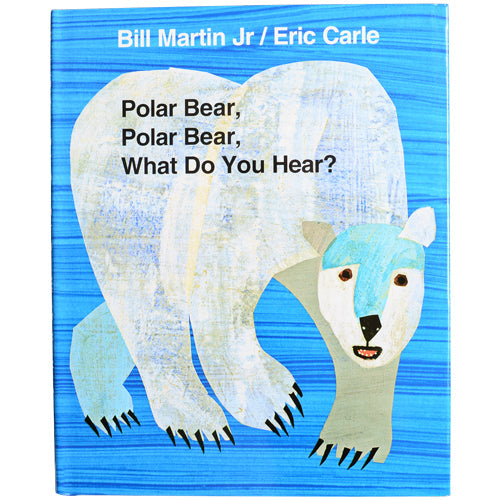 Polar Bear, Polar Bear, What Do You Hear? Book