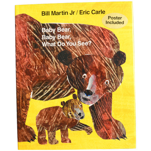Baby Bear, Baby Bear, What Do You See? Hardcover Book