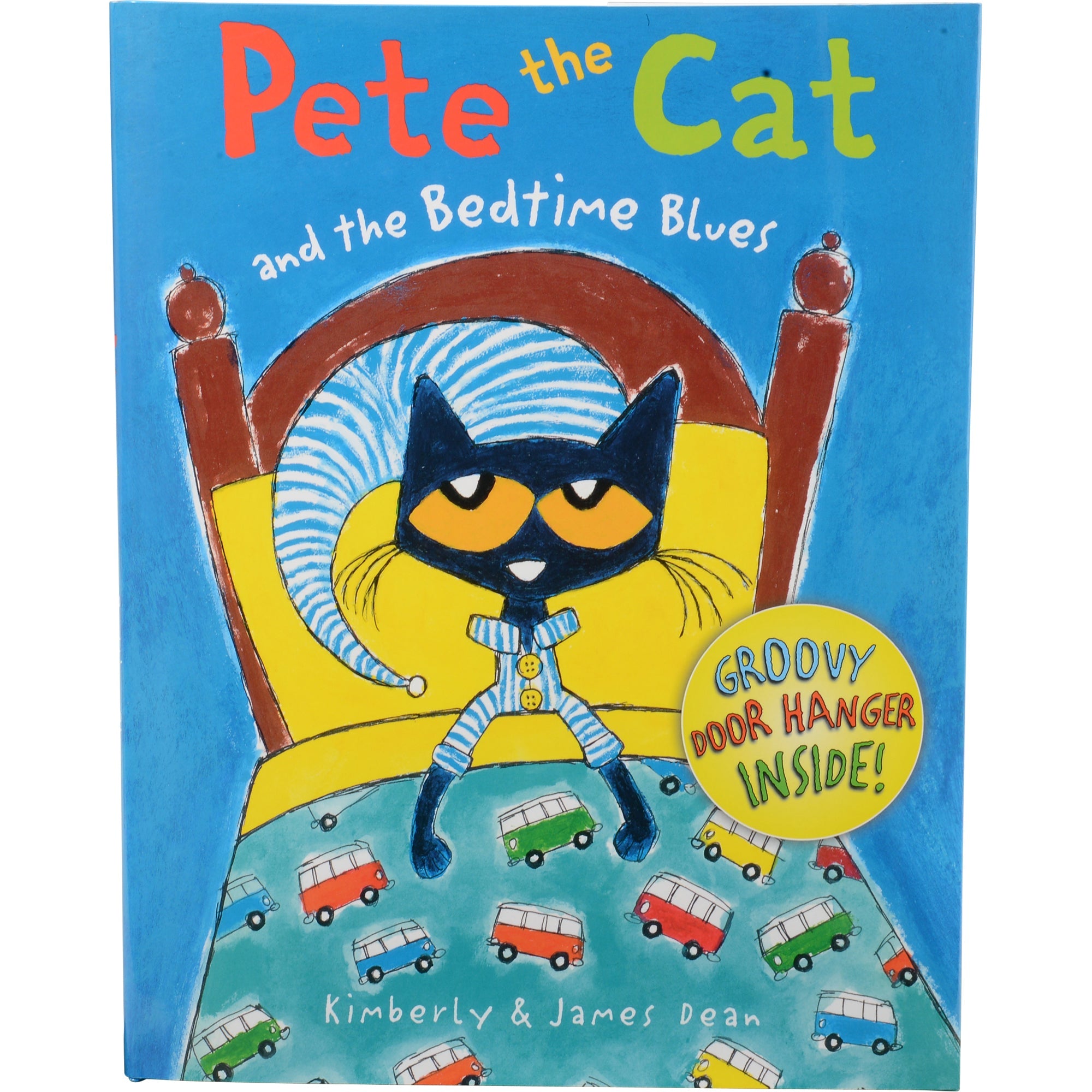 Pete the Cat and the Bedtime Blues