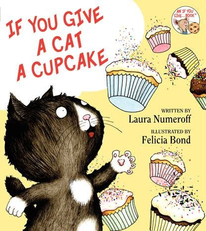 Puppet and Props and If You Give A Cat A Cupcake Book*