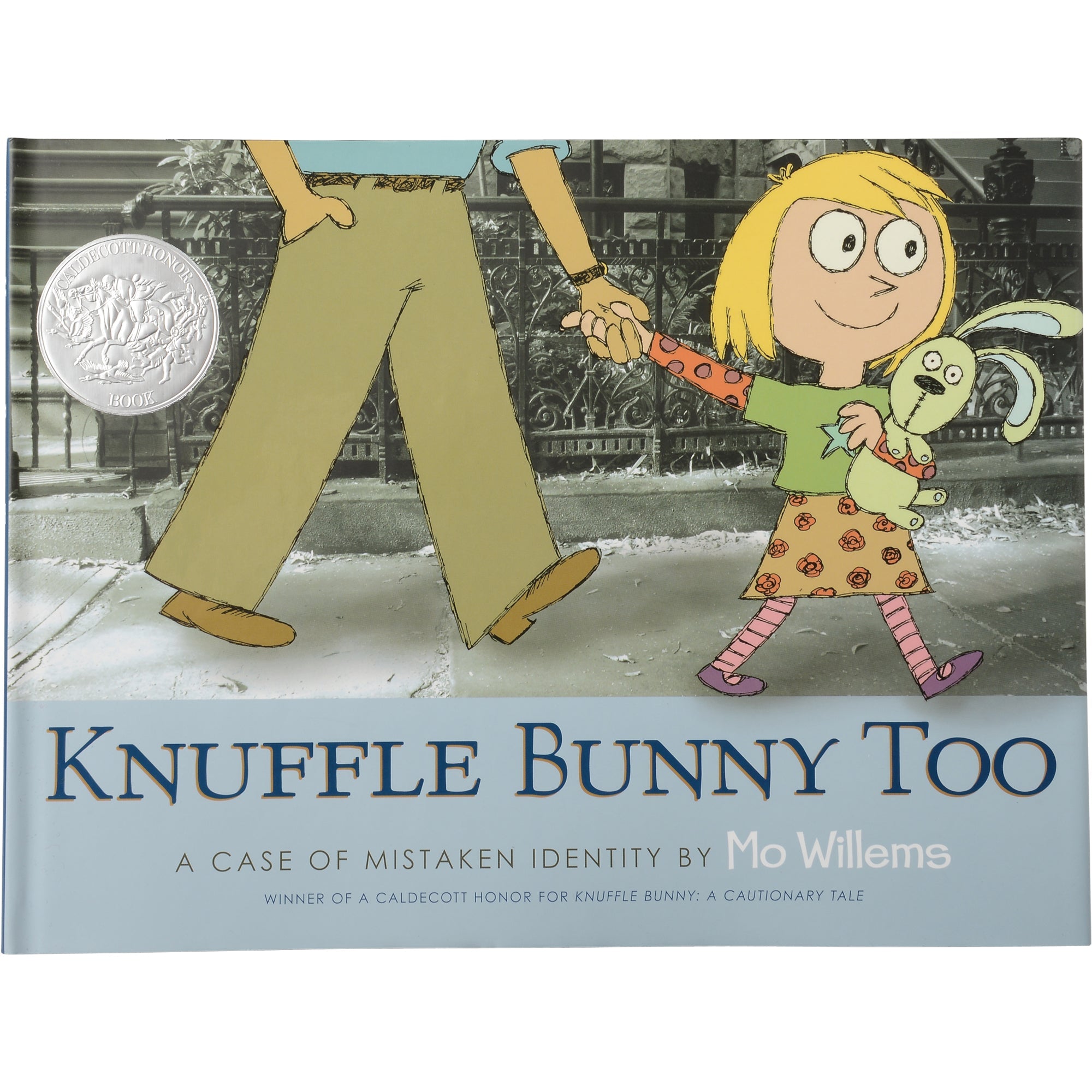 Knuffle Bunny Too- A Case of Mistaken Identity by Mo Willems